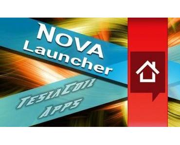 Nova Launcher Beta für Android basiert jetzt auf Android 4.1