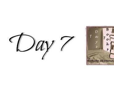 [PROJEKT] 7 Days - 7 Books - 7. & letzter Lesetag (12.08.2012)