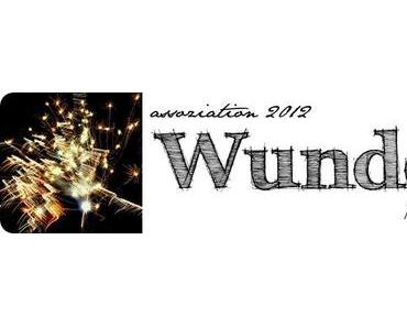 Wunder ✩ Assoziation 2012