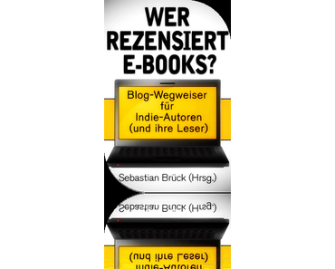 Sebastian Brücks "Der Blog-Wegweiser"