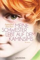 ✰ Annabel Pitcher – Meine Schwester lebt auf dem Kaminsims