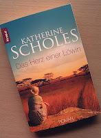 [Rezension] Das Herz einer Löwin (Katherine Scholes)
