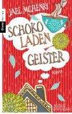 REZENSION // Schokoladengeister - Jael McHenry