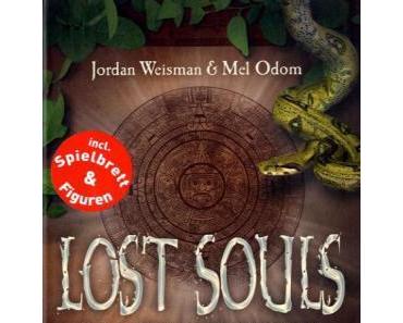 [Rezension] Lost Souls von Jordan Weisman und Mel Odom