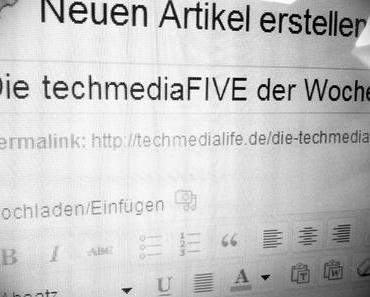 Die techmediaFIVE der Woche #35/2012