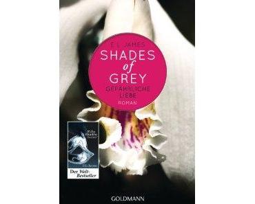 Rezension: Shades of Grey/Gefährliche Liebe von E.L. James