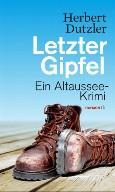 "Letzter Gipfel" von Herbert Dutzler