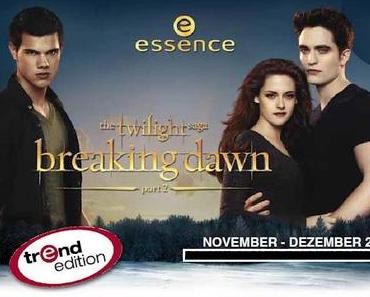 Essence - "Breaking Dawn" Trend Edition