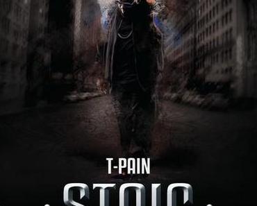T-Pain – Stoic [Mixtape x Download]