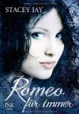 REZENSION// Romeo für immer - Stacey Jay