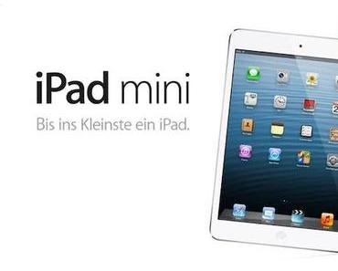 Top oder Flop? iPad mini ab 2. November und 329€