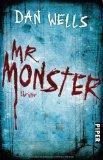 [Rezension] Mr. Monster von Dan Wells