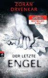 REZENSION // Der letzte Engel - Zoran Drvenkar