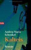 [Rezension] Kalteis von Andrea Maria Schenkel