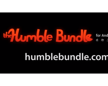 Humble Bundle 4: Sechs Spiele für Android und ihr bestimmt den Preis