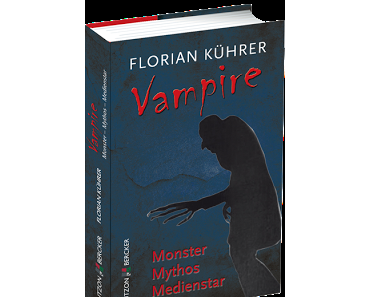 Gelesen: Vampire von Florian Kührer