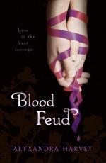 Rezension – Alyxandra Harvey: Blood Feud