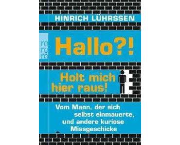 Kurz-Rezi: Hallo!? Holt mich hier raus!