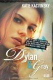 REZENSION // Dylan & Gray - Katie Kacvinsky