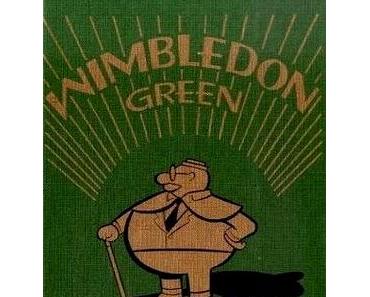 Seth: Wimbledon Green [Edition 52] König der Sammler oder Prinz der Nerds?