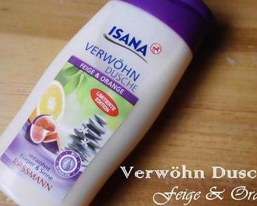 Verwöhnung pur mit Isana