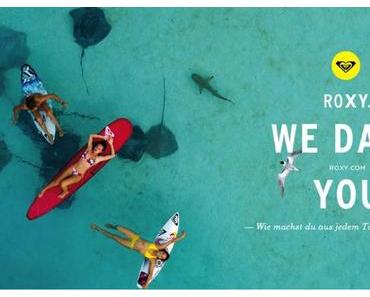 ROXY...DARE YOURSELF & WIN