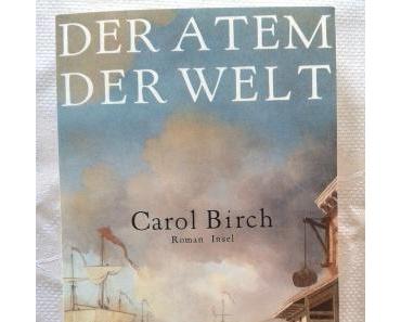 Der Atem der Welt von Carol Birch