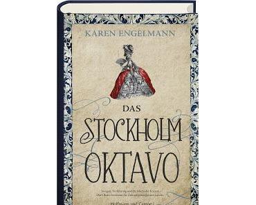 Das Stockholm Oktavo von Karen Engelmann