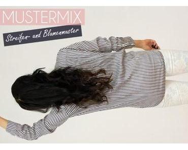 Outfit: Mustermix – Streifen treffen Blumen