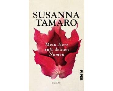 [Rezension] Mein Herz ruft deinen Namen von Susanna Tamaro