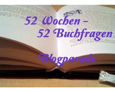 52 Wochen- 52 Buchfragen Woche 9