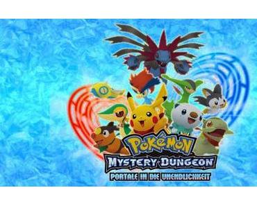 Bald erscheint Pokémon Mystery Dungeon: Portale in die Unendlichkeit