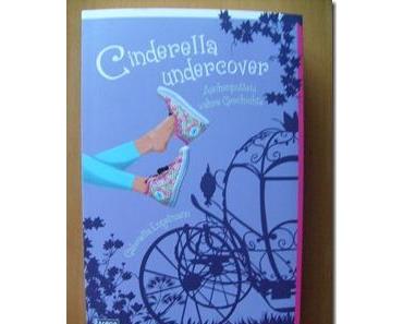 [Gelesen] Gabriella Engelmann–Cinderella undercover