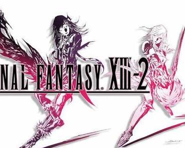 Final Fantasy XIII-2 erscheint noch einmal