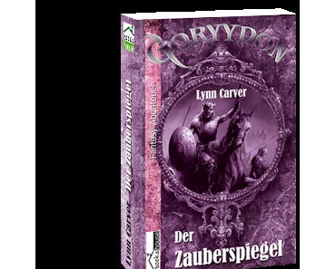 [letzter Chance]Bewerbungs- und Leserunde bei Lovelybooks/ "Der Zauberspiegel - Goryydon" von Lynn Carver (bookshouse)