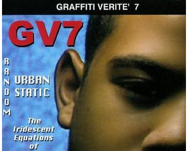 Spoken Word Documentary "Graffiti Verité 7: Random Urban Static"