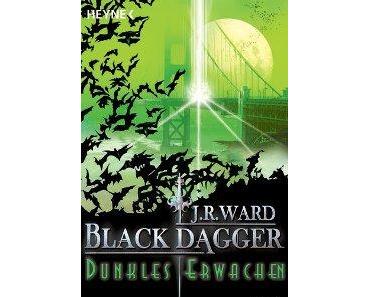 Black Dagger - Dunkles Erwachen