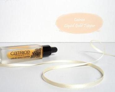 Catrice Liquid Gold Topper "Jungle Treasure" - gimmick oder must-have?