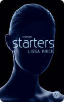 °°° REZENSION °°° Starters – Lissa Price