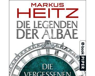 [Rezension] Die Legenden der Albae: Die vergessenen Schriften Teil 7 (Markus Heitz)