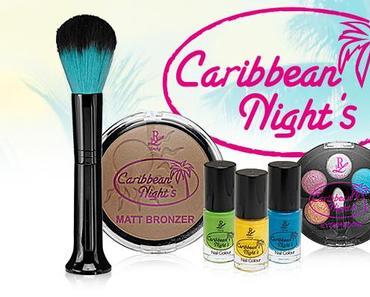 Caribbean Night´s LE – Rossmann