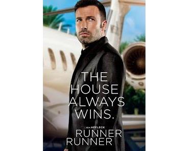Runner Runner: Charakterposter von Ben Affleck, Justin Timberlake und Gemma Arterton aufgetaucht