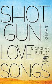 Rezension – Nickolas Butler: Shotgun Lovesongs