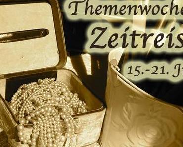 Ankündigung ''Themenwoche Zeitreise'' (: