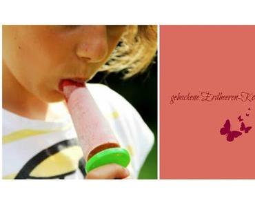 Eiszeit  - Gebackene Erdbeeren- Kokos Popsicles -