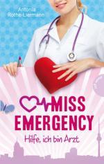 Miss Emergency – Oder wie ich Lena durch das PJ begleite