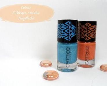 Catrice "L'Afrique, c'est chic" Sandnagellacke - mehr Stoff für meine Sucht