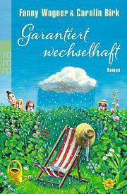 [MINI-REZENSION] "Garantiert wechselhaft"