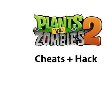 Plants vs. Zombies 2 Cheats / Hack
