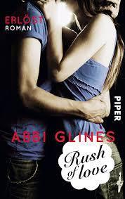 Rush of Love - Erlöst von Abby Glines/Rezension